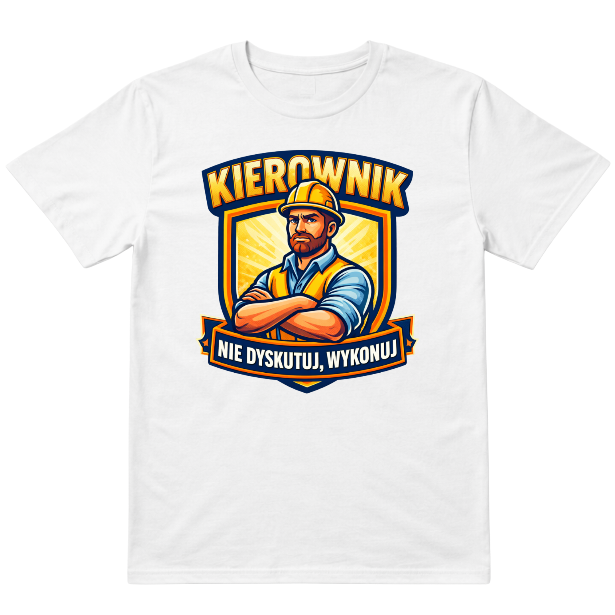 Koszulka Kierownik - Nie Dyskutuj Wykonuj