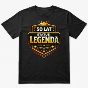 Koszulka 50 lat status legenda