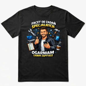 Koszulka Facet od zadań specjalnych