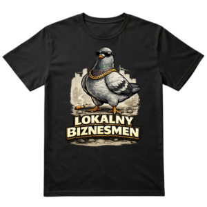 Śmieszna Koszulka Lokalny Biznesmen